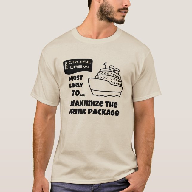 Camiseta Funny Cruise shirt Most Likely Maximize Drink Pkg (Anverso)