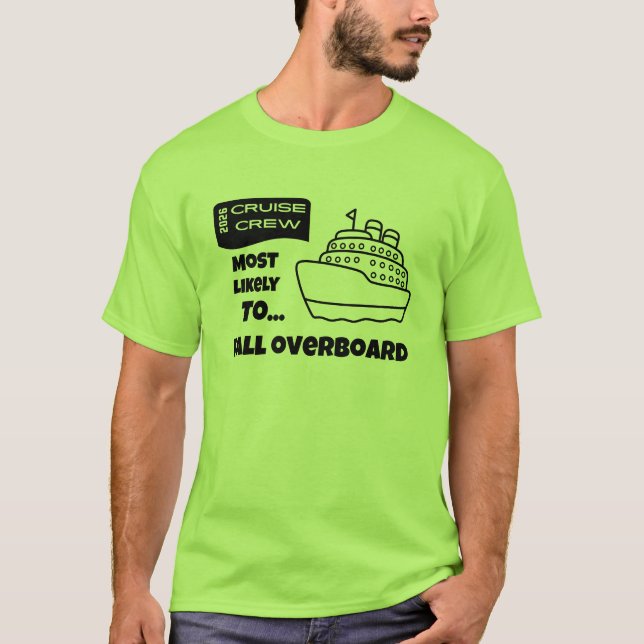Camiseta Funny Cruise shirt Most Likely To Fall Overboard (Anverso)