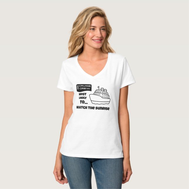 Camiseta Funny Cruise shirt Most Likely Watch The Sunrise (Anverso completo)