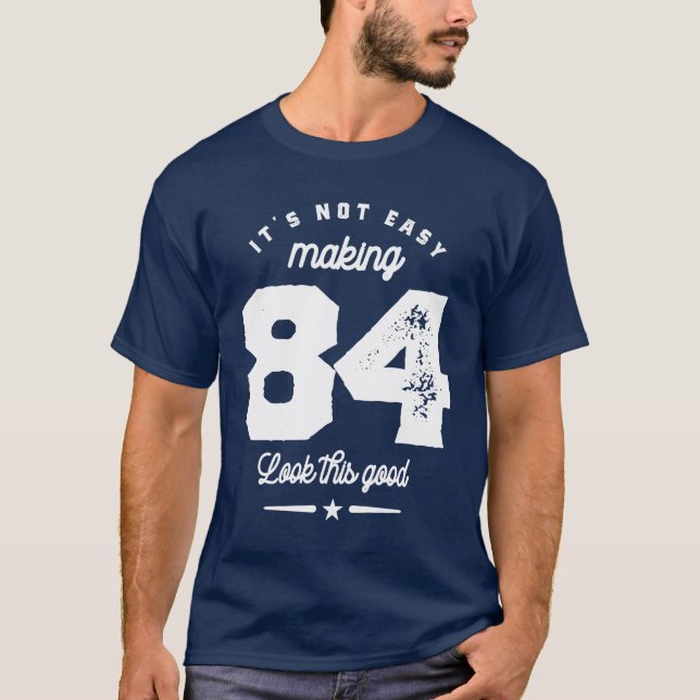 Camiseta Funny cumpleaños 84 años (Anverso)