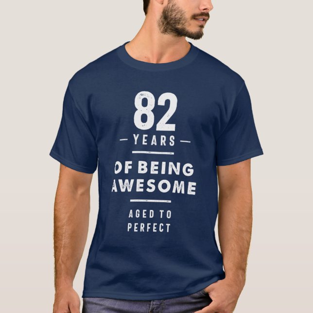 Camiseta Funny cumpleaños número 82 años (Anverso)