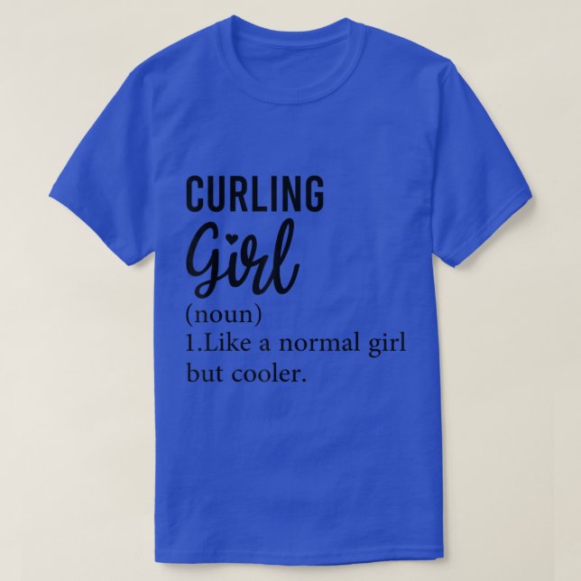 Camiseta Funny Curling Girl Definition, Cool Curling Lover  (Diseño del anverso)