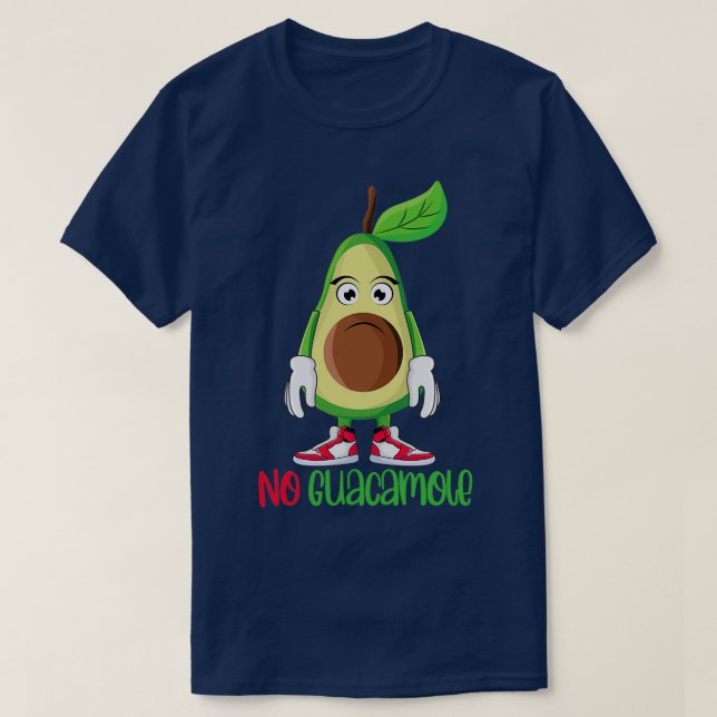Camiseta Funny Cute Aguacate Lover No Guacamole (Diseño del anverso)