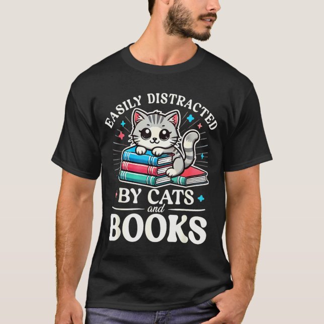 Camiseta Funny Cute Easily Distracted By Cats And Books  (Anverso)