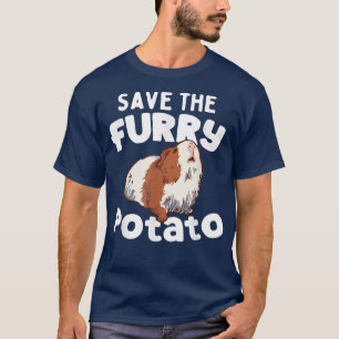 Camiseta Funny Cute Guinea Pig Save The Furry Potato T-Shir