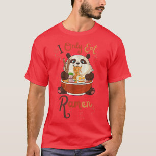 Camiseta FUNNY Cute Panda Ramen CITA GUAY Solo como Ramen