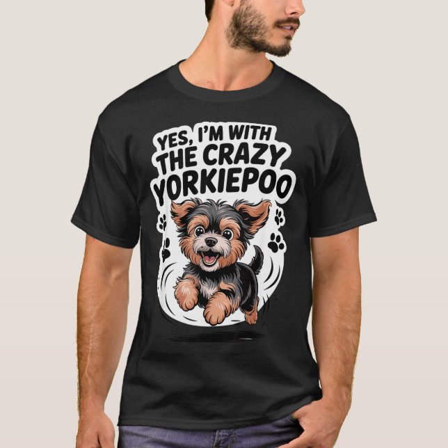 Camiseta Funny Cute Pet Mix Dog Pup Yes I'm With The Crazy  (Anverso)