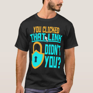 Camiseta Funny Cyber Security Gift Computer Hacker Tech