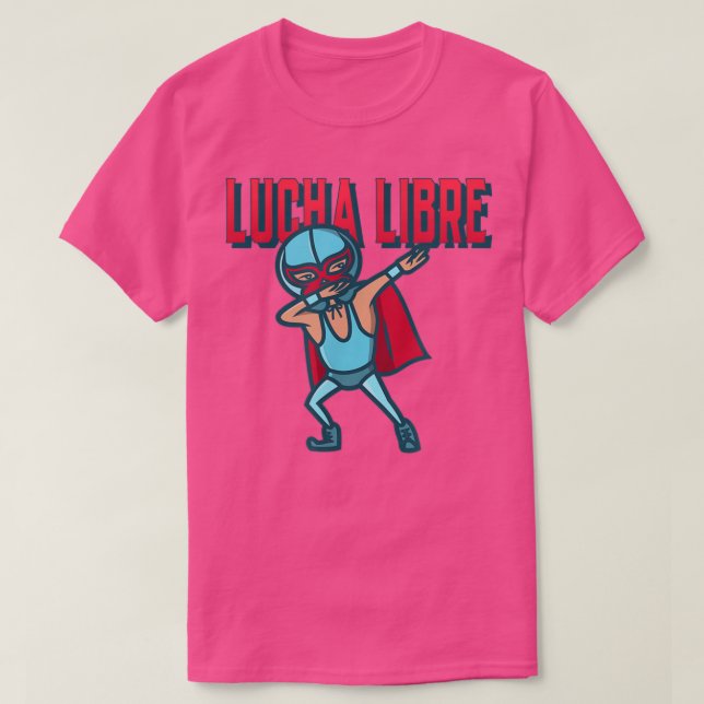 Camiseta Funny Dabbing Meican Wrestler Luchador Lucha Libre (Diseño del anverso)
