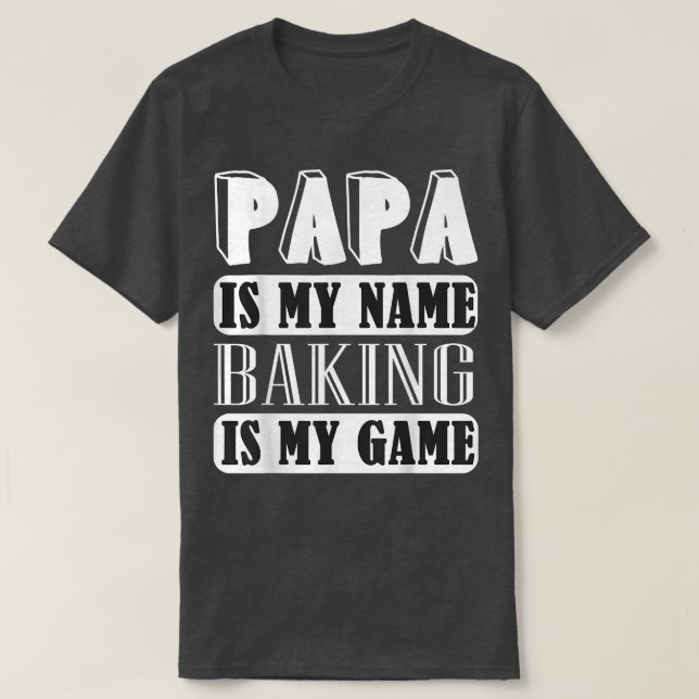 Camiseta Funny Dad Baker Gift Funny Cooking Pastry Baker, B (Diseño del anverso)