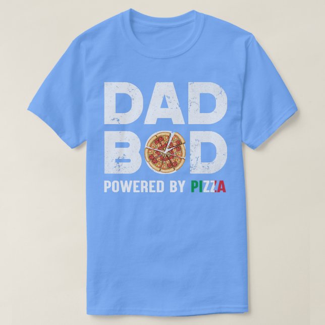 Camiseta Funny Dad Bod Dad Bod Dad Powered By Pizza Fathers (Diseño del anverso)