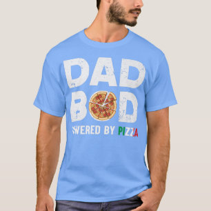 Camiseta Funny Dad Bod Dad Bod Dad Powered By Pizza Fathers