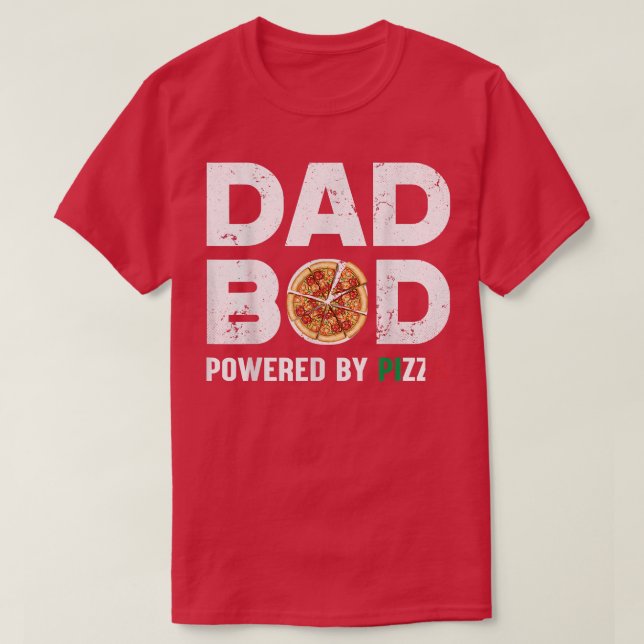 Camiseta Funny Dad Bod  Dad Bod Powered By Pizza Fathers Da (Diseño del anverso)