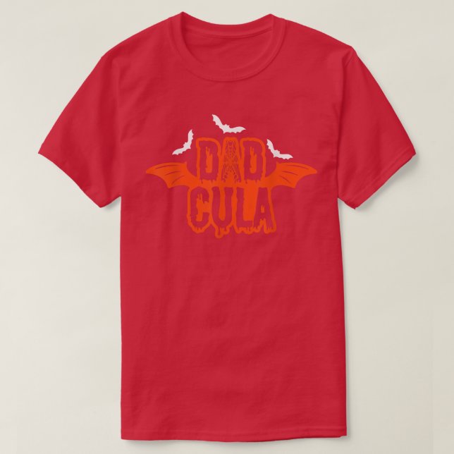 Camiseta Funny Dad Daddy Dracula Monster Costume Halloween (Diseño del anverso)