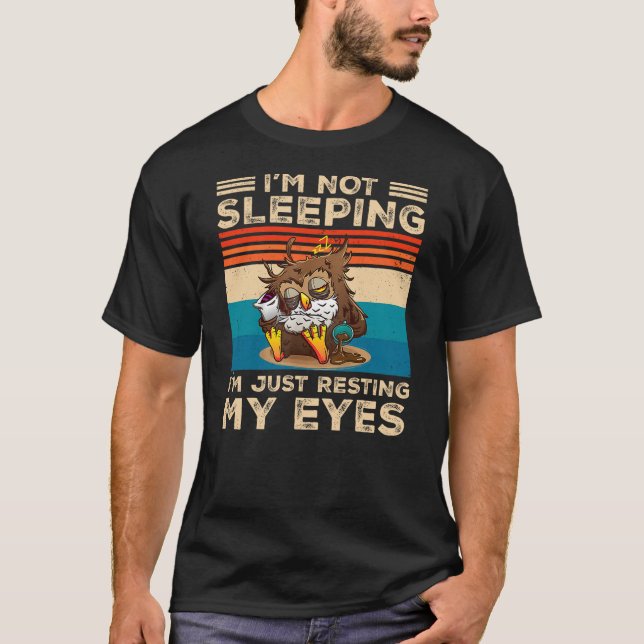 Camiseta Funny Dad Joke Owl I'm Not Sleeping I'm Just Resti (Anverso)