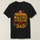 Camiseta Funny Dad Nacho Papa Cinco De Mayo (Diseño del anverso)