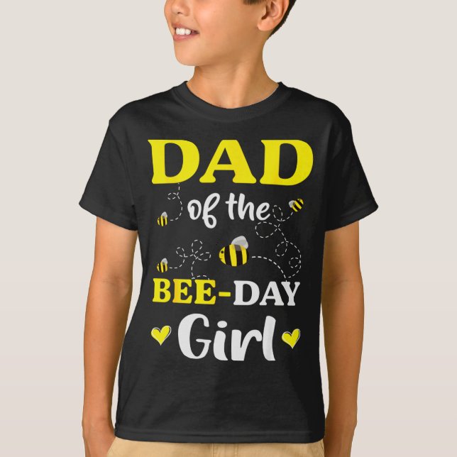 Camiseta Funny Dad Of The Bee Day Girl Birthday  (Anverso)