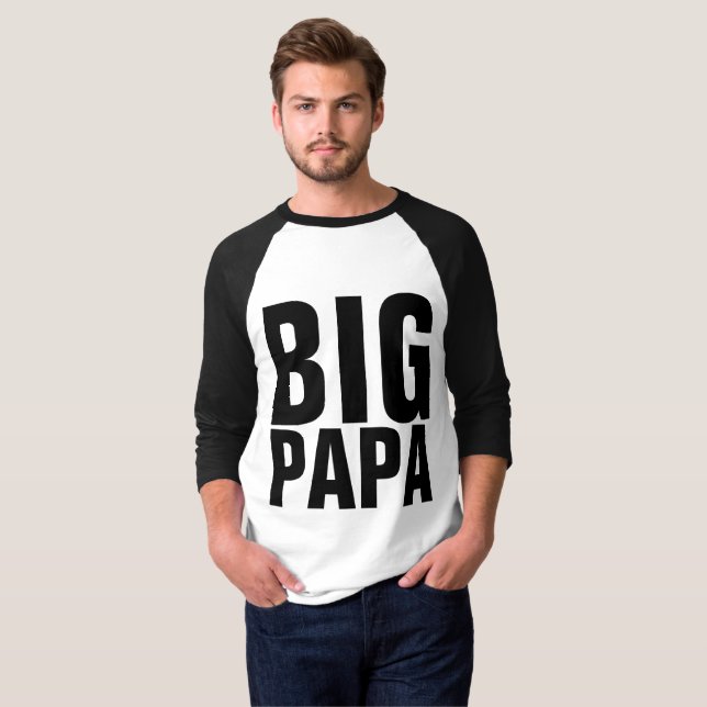 CAMISETA FUNNY DAD T-SHIRTS BIG PAPA (Anverso completo)