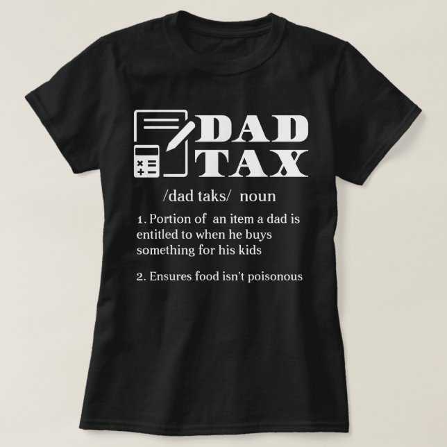 Camiseta Funny Dad Tax Definition Appartal (Diseño del anverso)