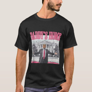 Camiseta Funny Daddy39s Home Trump Pink 2024 Take America B
