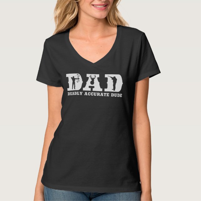 Camiseta Funny Deer Hunting DAD Moral Amigo Guay F (Anverso)
