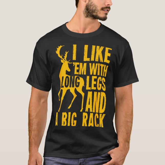 Camiseta Funny Deer Hunting Quote Gift For Hunters  (Anverso)