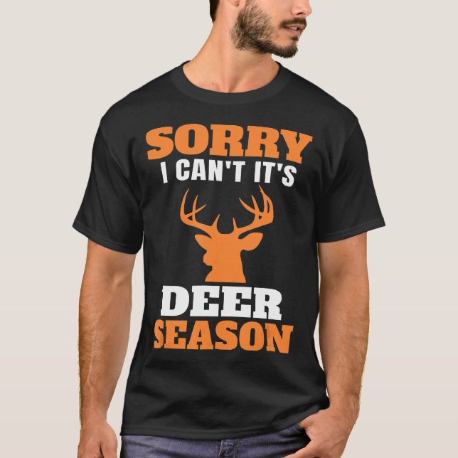 Camiseta Funny Deer Hunting Saying  (Anverso)