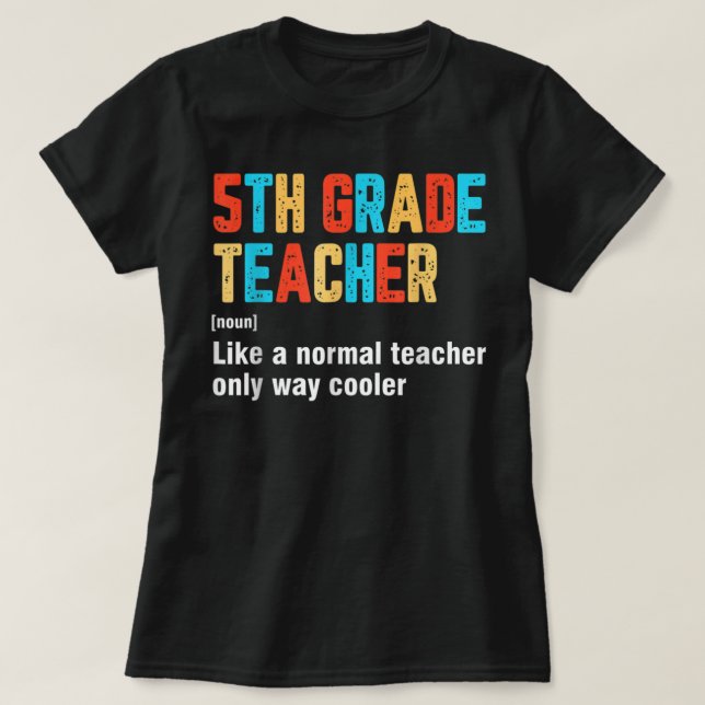 Camiseta Funny Defini, equipo docente de quinto grado (Diseño del anverso)