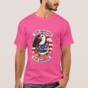 Camiseta Funny del lanzador de piropos de Fire Quacker el 4