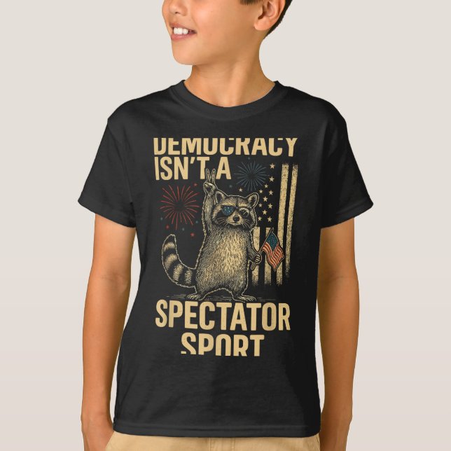Camiseta Funny Democracy Isn't A Spectator Srt  (Anverso)