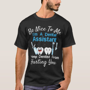 Camiseta Funny Dental Assistant Tech Dentist Teeth Herido