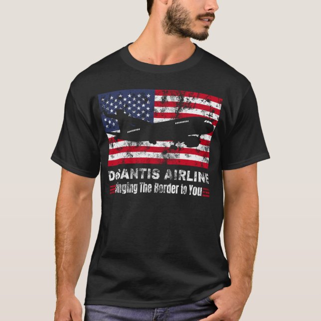 Camiseta Funny DeSantis Airlines llevando la frontera a ti (Anverso)