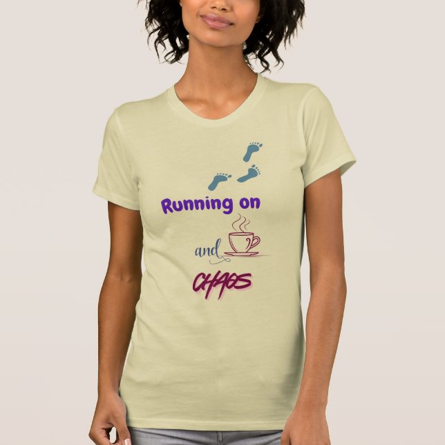 Camiseta Funny Design on Chai and Chaos (Anverso)