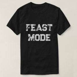 Camiseta Funny Design Turkey Feast Mode Fall Men Women kids