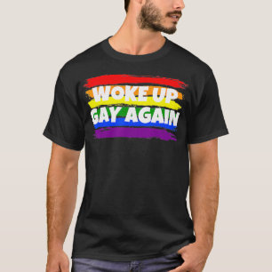 Camiseta Funny despertó a Gay de nuevo sátira política LGBT