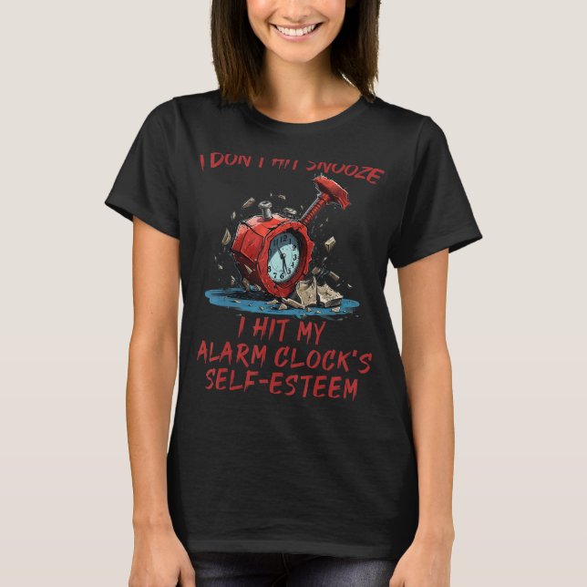 Camiseta Funny destruyó el estuche de reloj de alarma con a (Anverso)