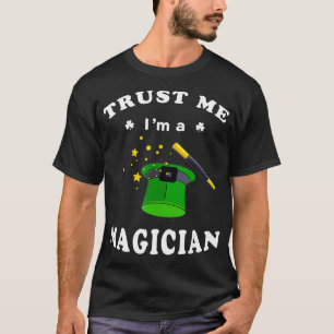 Camiseta Funny Día de los Simpatizantes Créanme como mago