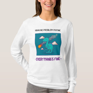 Camiseta Funny Dinosaurio Asteroide Todo está bien