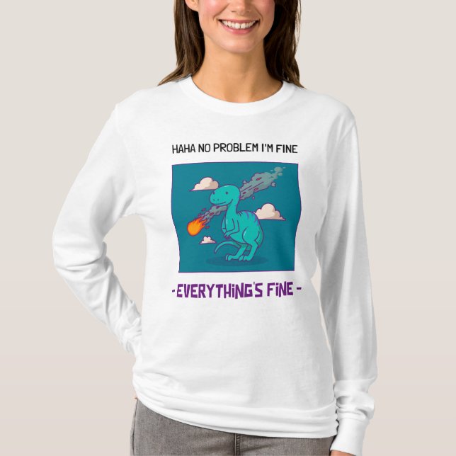 Camiseta Funny Dinosaurio Asteroide Todo está bien (Anverso)