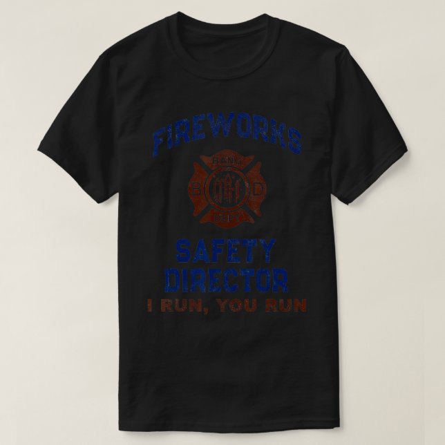 Camiseta Funny DIRECTOR DE SEGURIDAD DE FUEGOS ARTIFICIALES (Diseño del anverso)