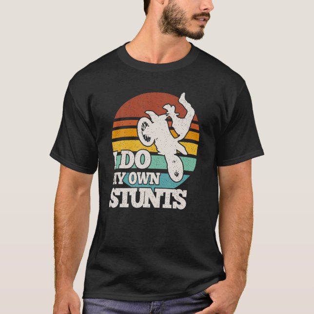 Camiseta Funny Dirt Bike Yo Hago Mi Propio Motocross Rider (Anverso)