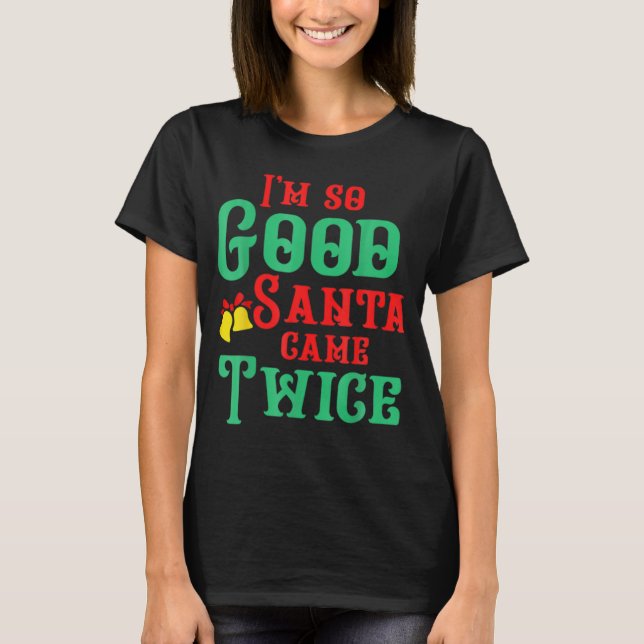 Camiseta Funny Dirty Naughty Inappropriate Christmas T Shir (Anverso)