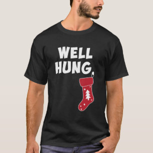 Camiseta Funny Dirty Navidades Stocking Well Hung