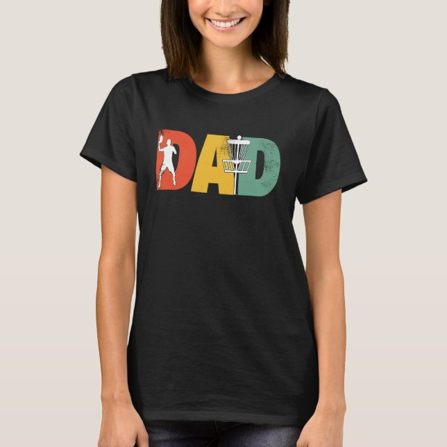 Camiseta Funny Disc Golf Dad Disk Golfer Dad Fathers Day (Anverso)