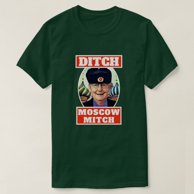 Camiseta Funny "Ditch Moscow Mitch" McConnell (Diseño del anverso)