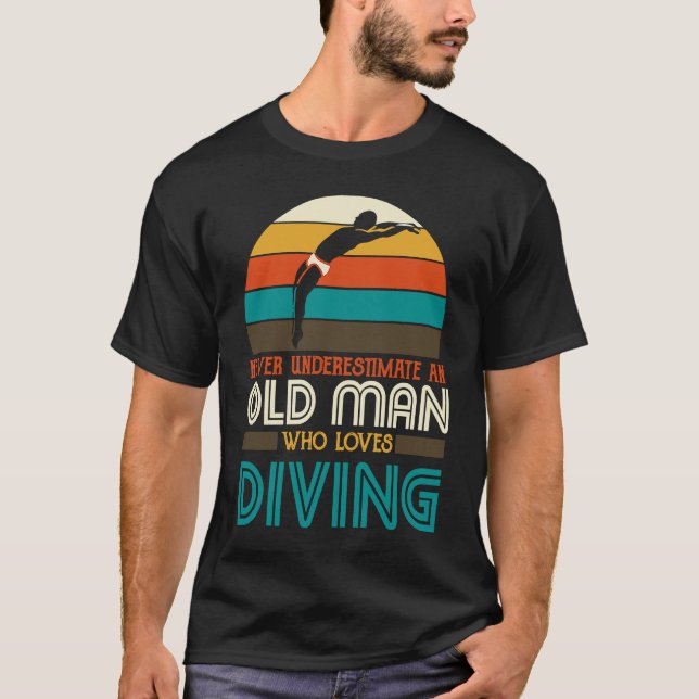 Camiseta Funny Diver Springboard Old Man Who Loves Diving F (Anverso)