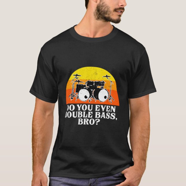 Camiseta Funny Doble Bass Drumset Kit Drummer Percuss (Anverso)