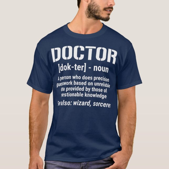 Camiseta Funny Doctor Definition Noun Medical (Anverso)