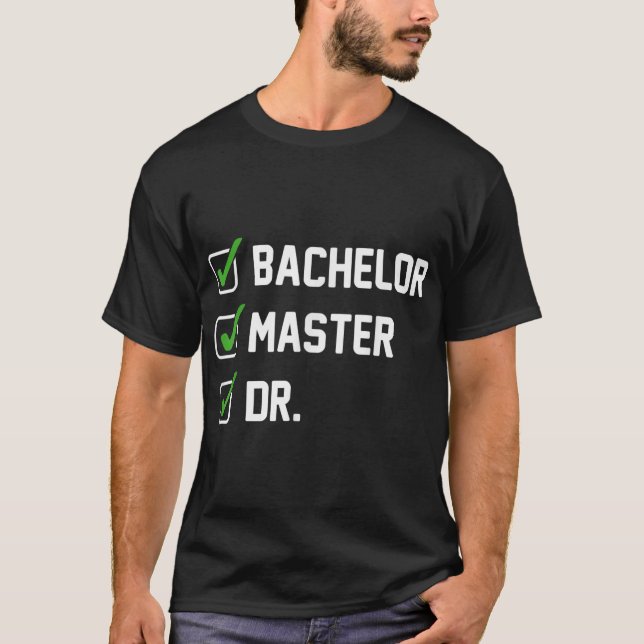 Camiseta FUNNY Doctorado Master en Doctorado Dr. Phd (Anverso)