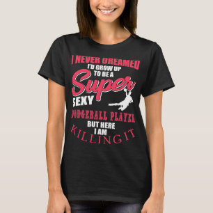 Camiseta Funny Dodgeball Player Cita a Apparte Dodge Ball